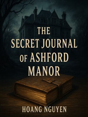 cover image of The Secret Journal of Ashford Manor